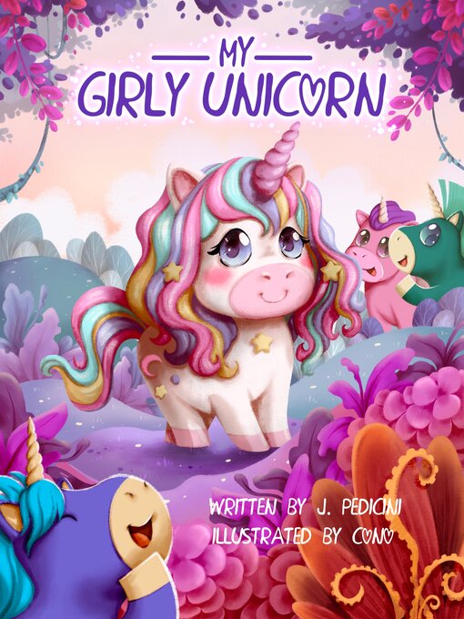 Title details for My Girly Unicorn by J. Pedicini - Available